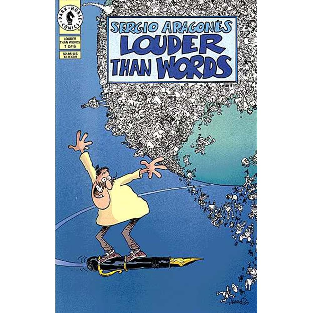 SERGIO ARAGONES LOUDER THAN WORDS #1