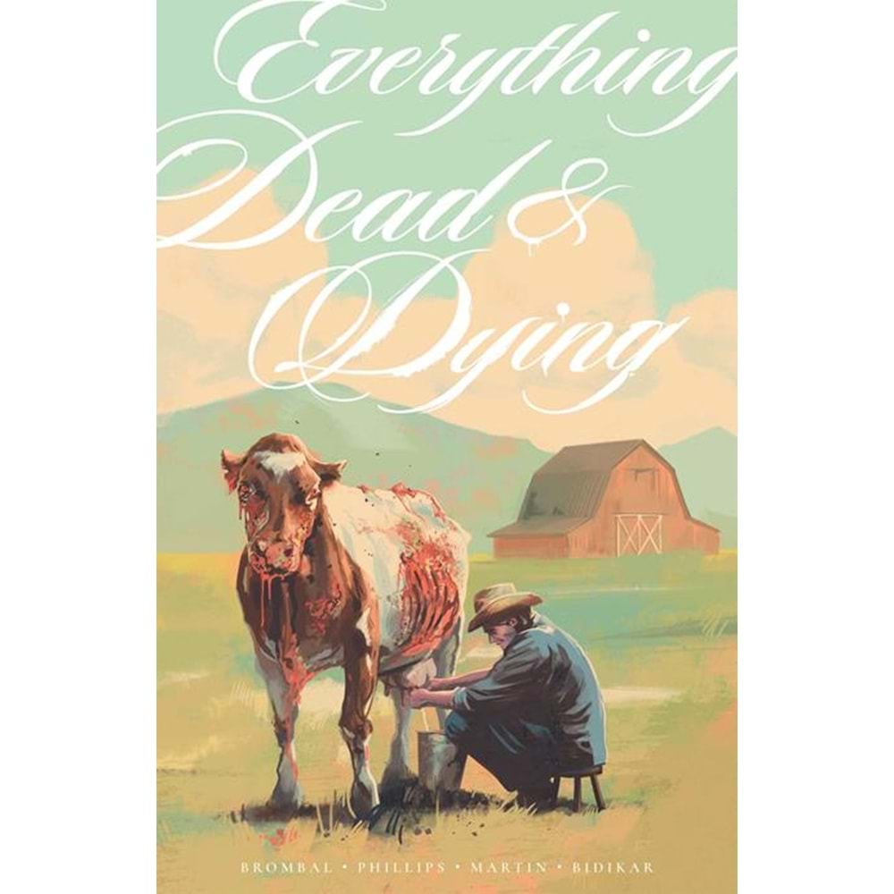 EVERYTHING DEAD AND DYING TPB