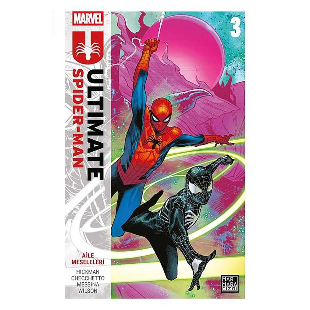 ULTIMATE SPIDER-MAN CİLT 3 AİLE MESELELERİ
