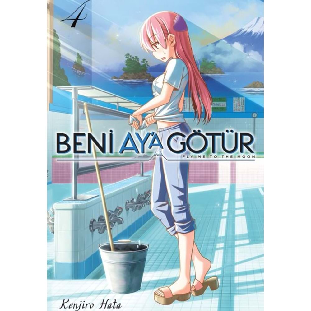 BENİ AYA GÖTÜR CİLT 4