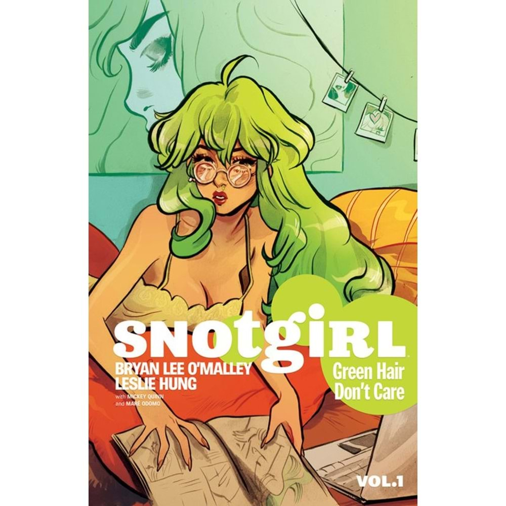 SNOTGIRL VOL 1 GREEN HAIR DONT CARE TPB