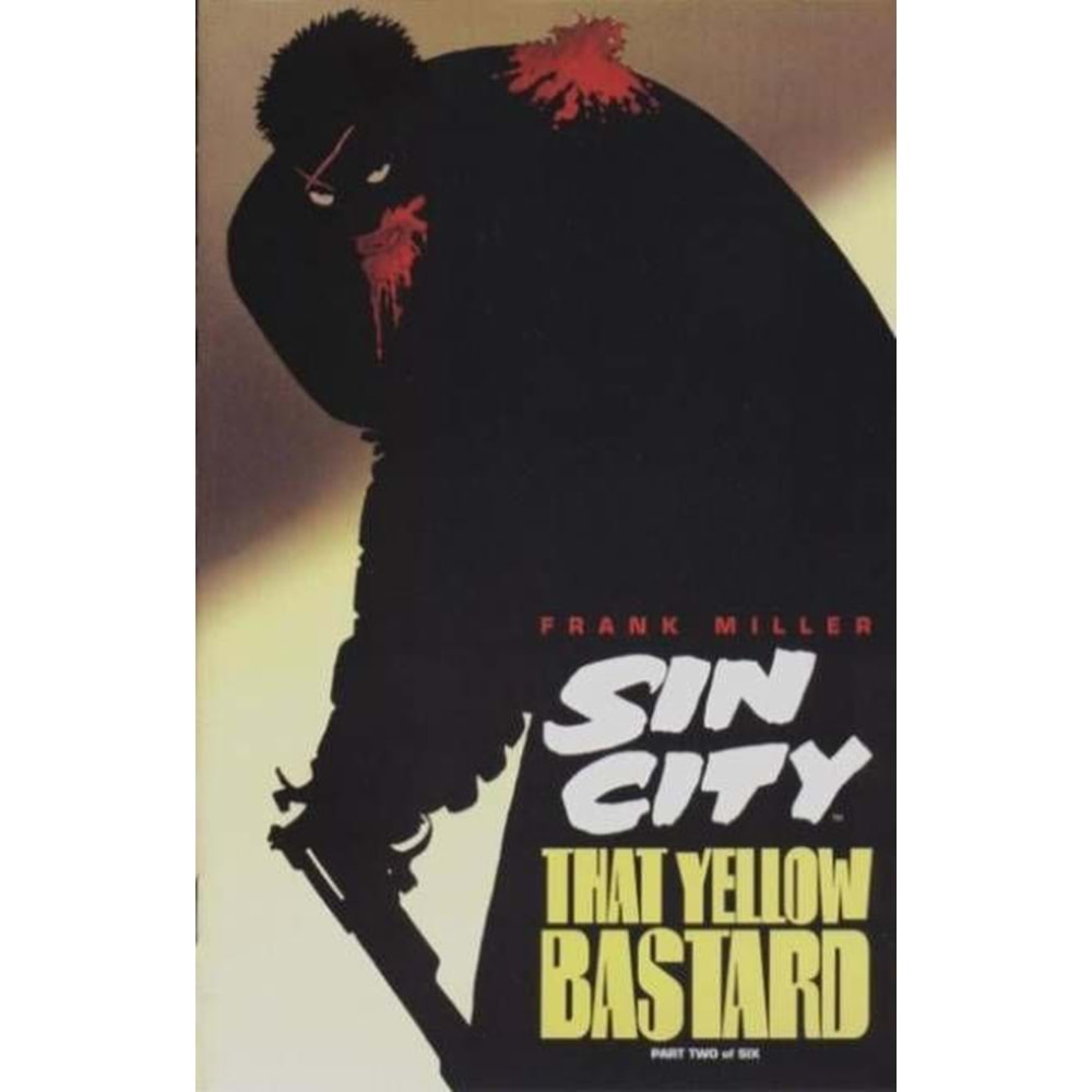 SIN CITY THAT YELLOW BASTARD # 2
