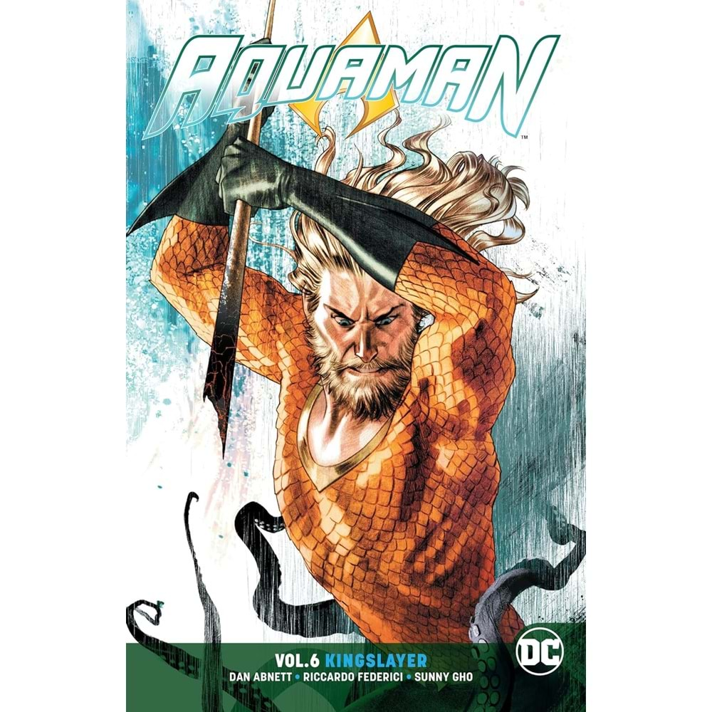 AQUAMAN (REBIRTH) VOL 6 KINGSLAYER TPB