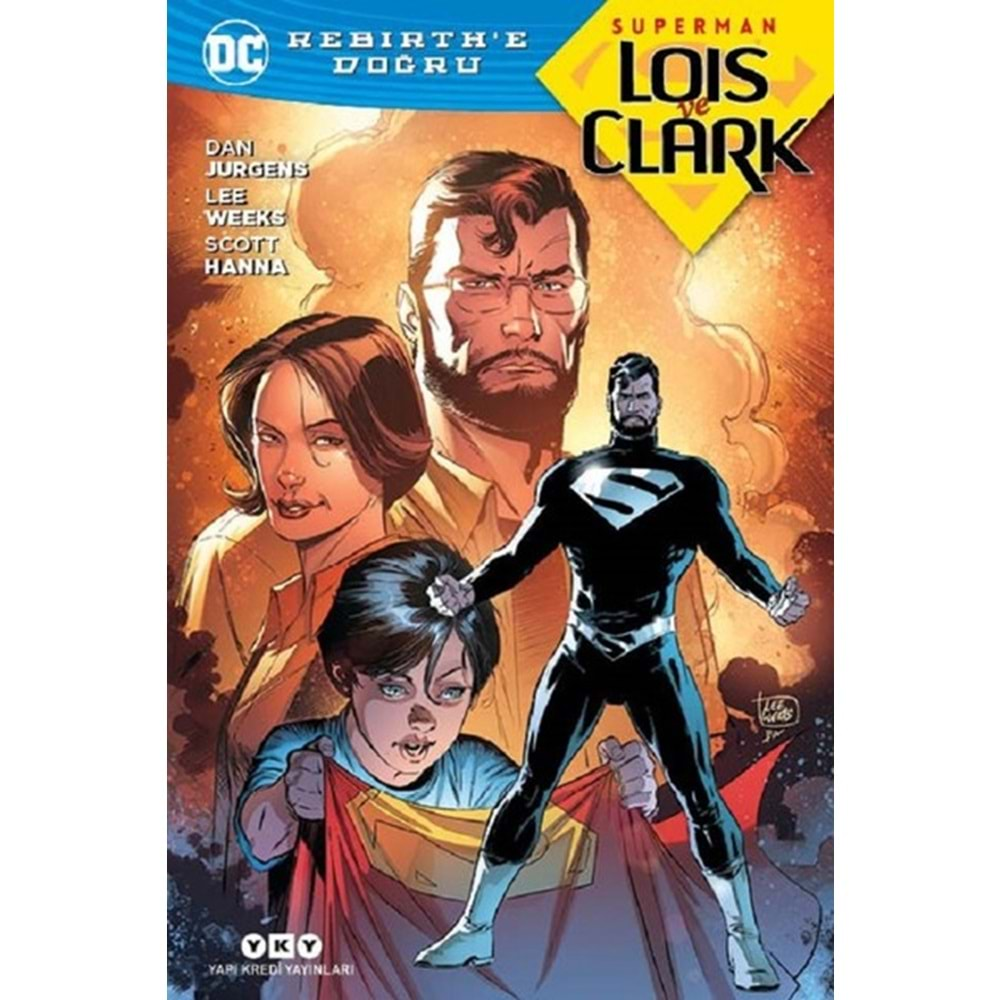 SUPERMAN LOIS VE CLARK REBIRTHE DOĞRU