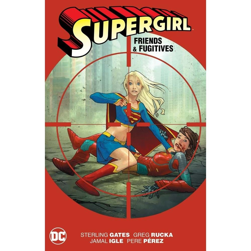 SUPERGIRL FRIENDS AND FUGITIVES TPB