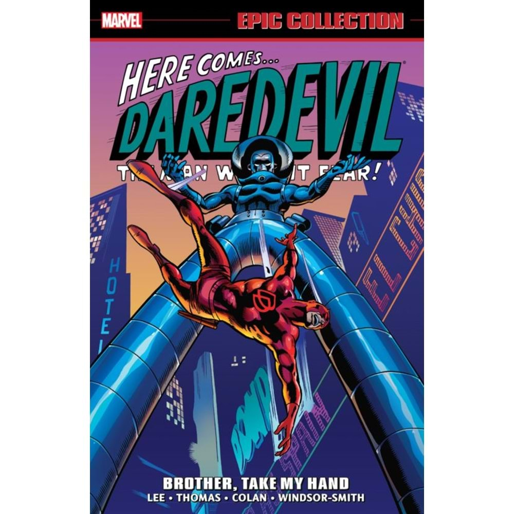 DAREDEVIL EPIC COLLECTION BROTHER TAKE MY HAND TPB