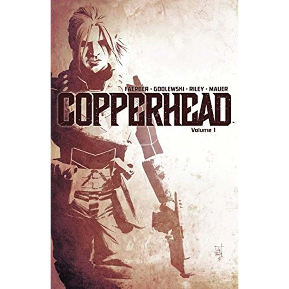 COPPERHEAD VOL 1 TPB