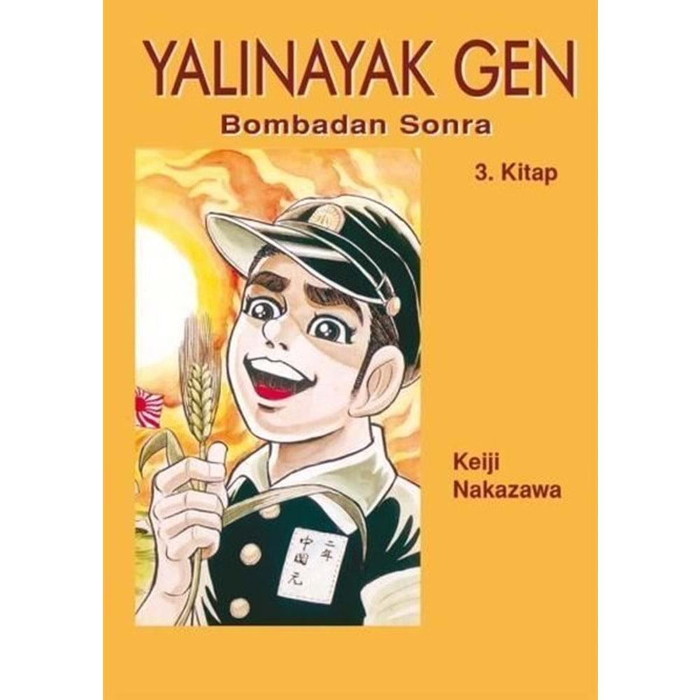 YALINAYAK GEN CİLT 3 BOMBADAN SONRA