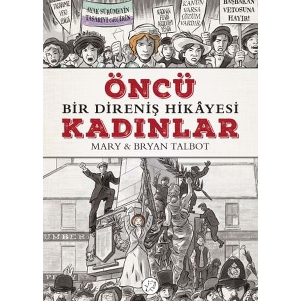 ÖNCÜ KADINLAR BİR DİRENİŞ HİKAYESİ