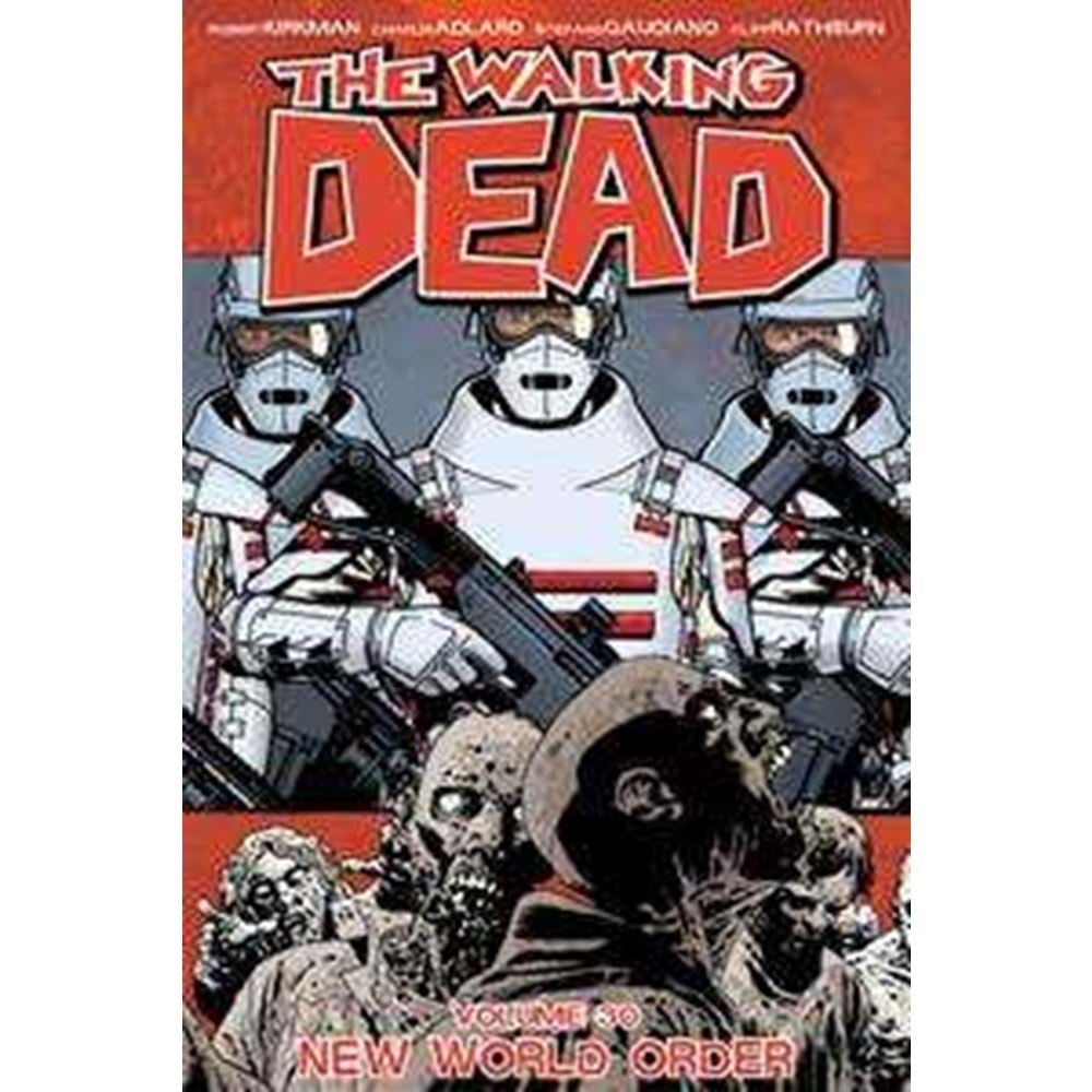 Walking Dead Vol 30 New World Order TPB