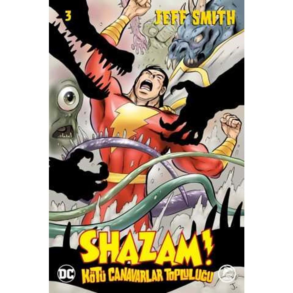 SHAZAM! KÖTÜ CANAVARLAR TOPLULUĞU SAYI 3