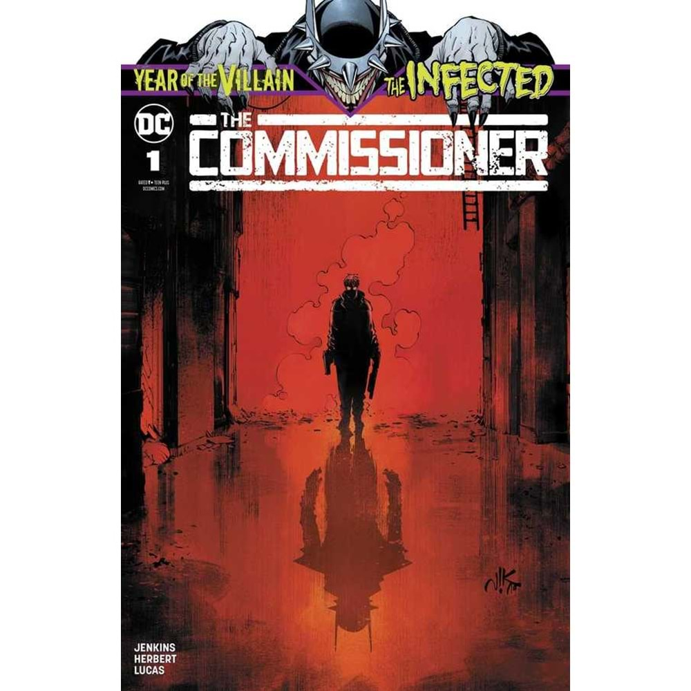 INFECTED THE COMMISSIONER # 1