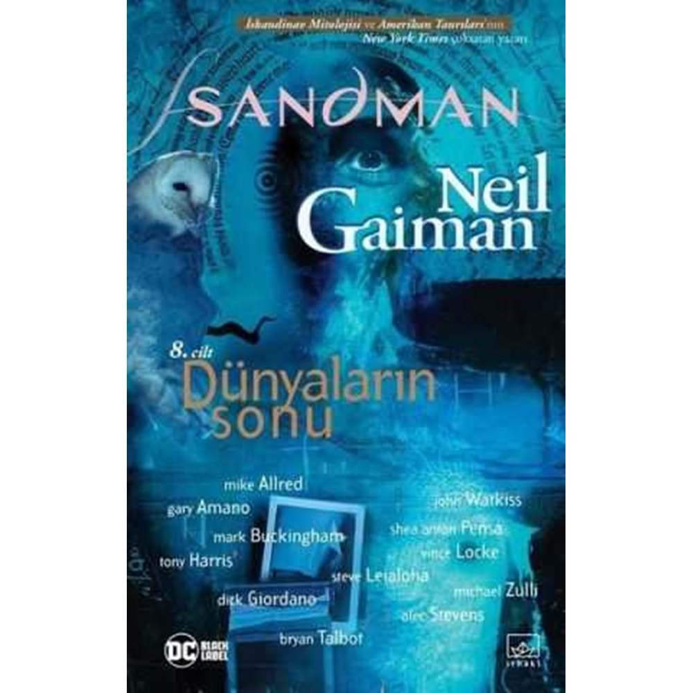 SANDMAN CİLT 8 DÜNYALARIN SONU