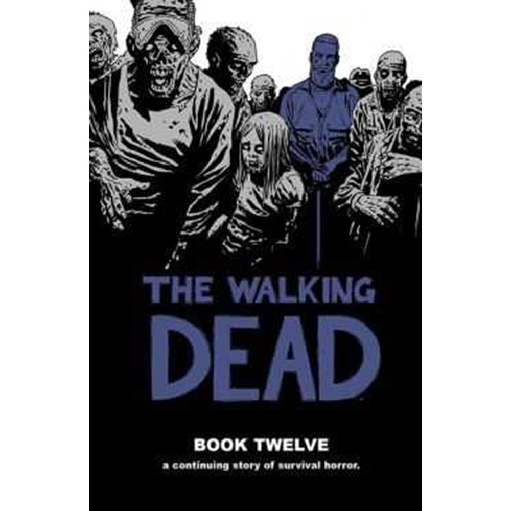 WALKING DEAD HC VOL 12
