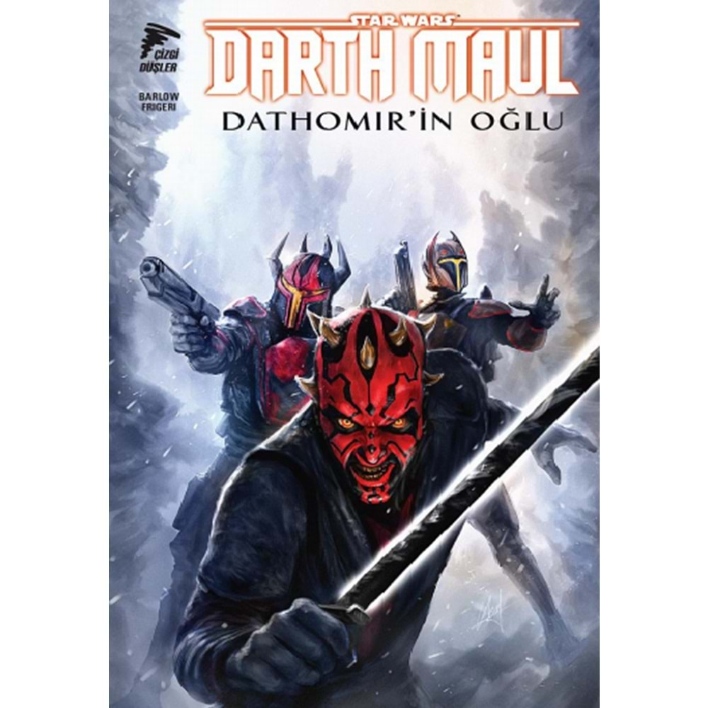 STAR WARS DARTH MAUL DATHOMIRİN OĞLU