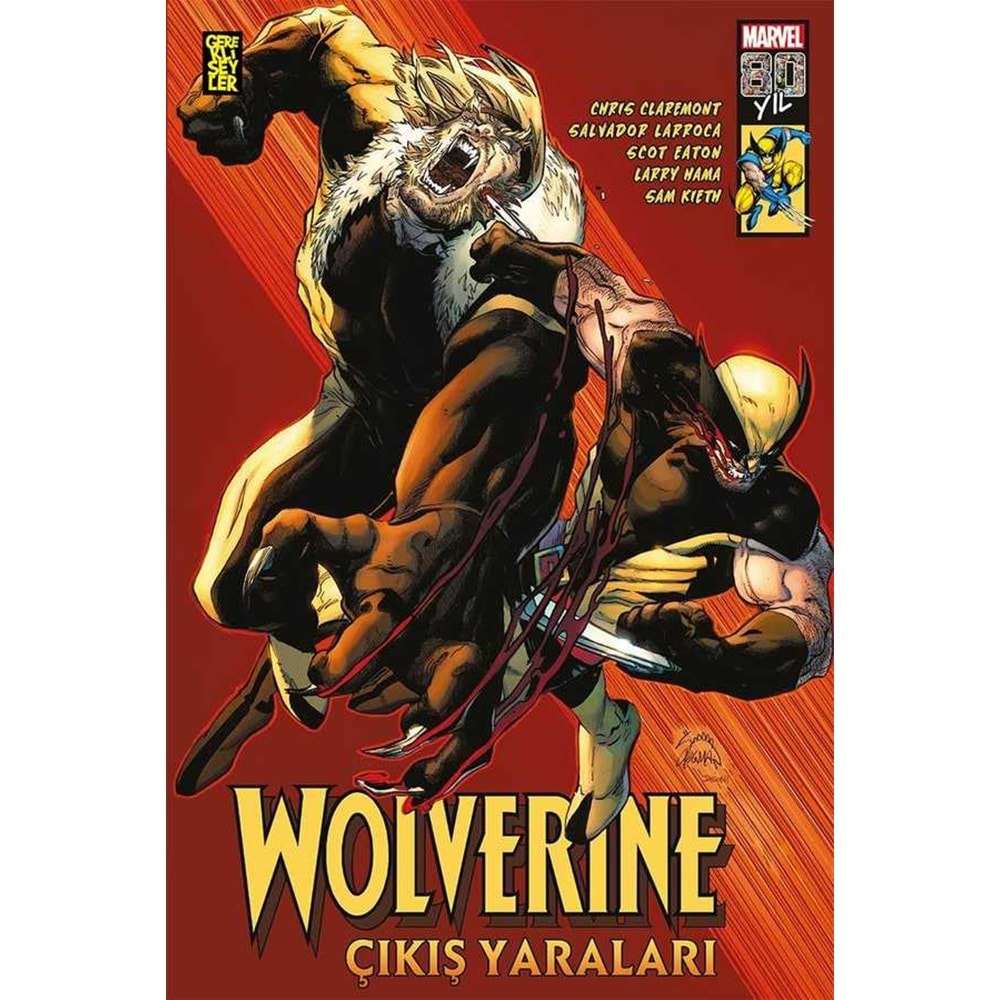 WOLVERINE ÇIKIŞ YARALARI