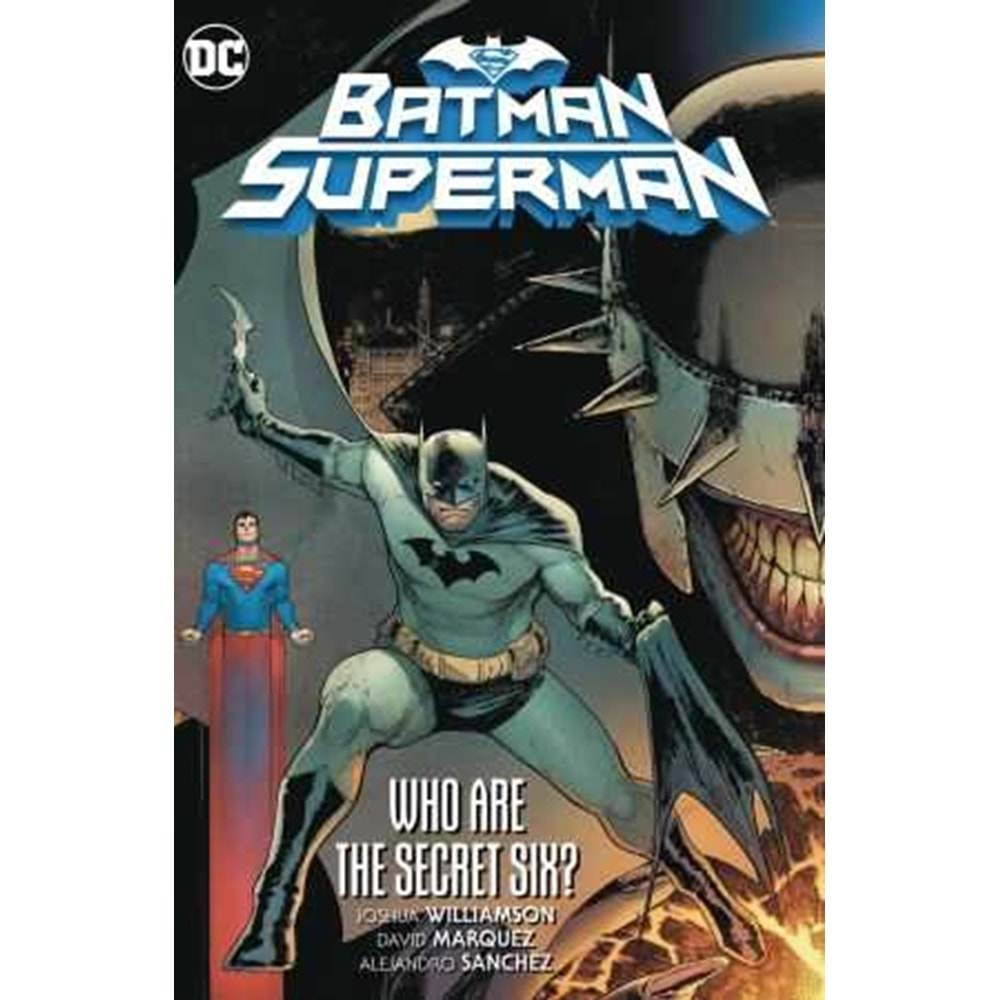 BATMAN SUPERMAN VOL 1 WHO ARE THE SECRET SIX HC