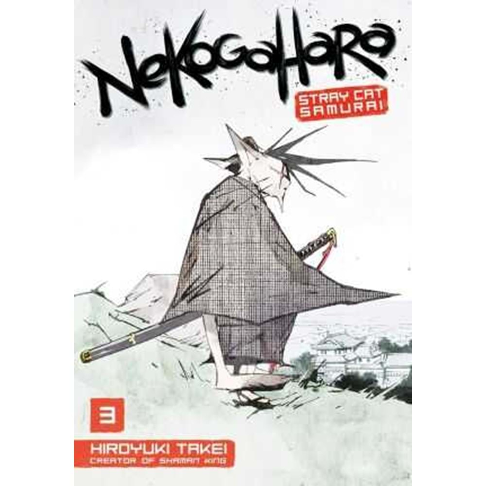 NEKOGAHARA STRAY CAT SAMURAI VOL 3 TPB