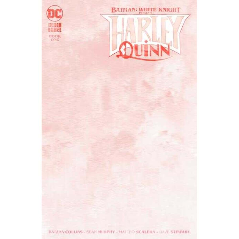 BATMAN WHITE KNIGHT PRESENTS HARLEY QUINN # 1 BLANK VARIANT