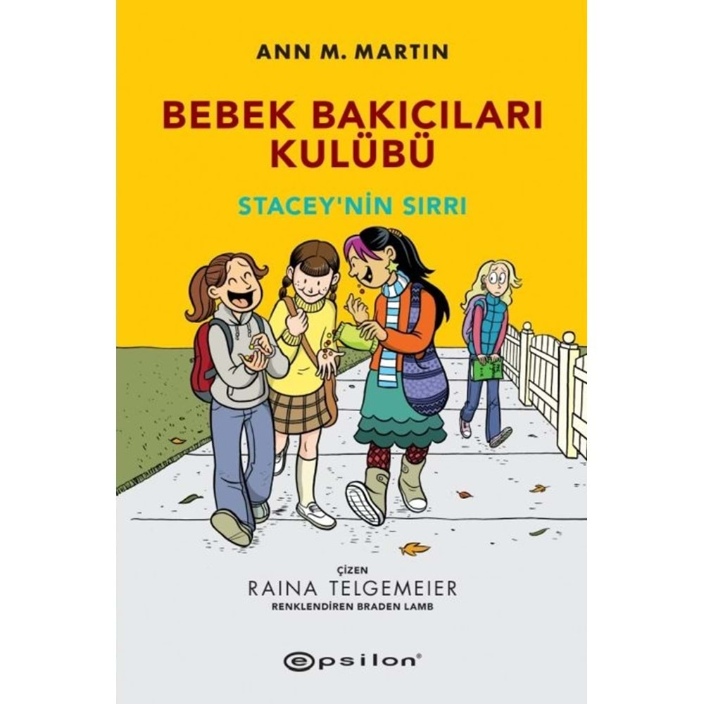 Bebek Bakıcıları Kulübü Cilt 2 Stacey’nin Sırrı