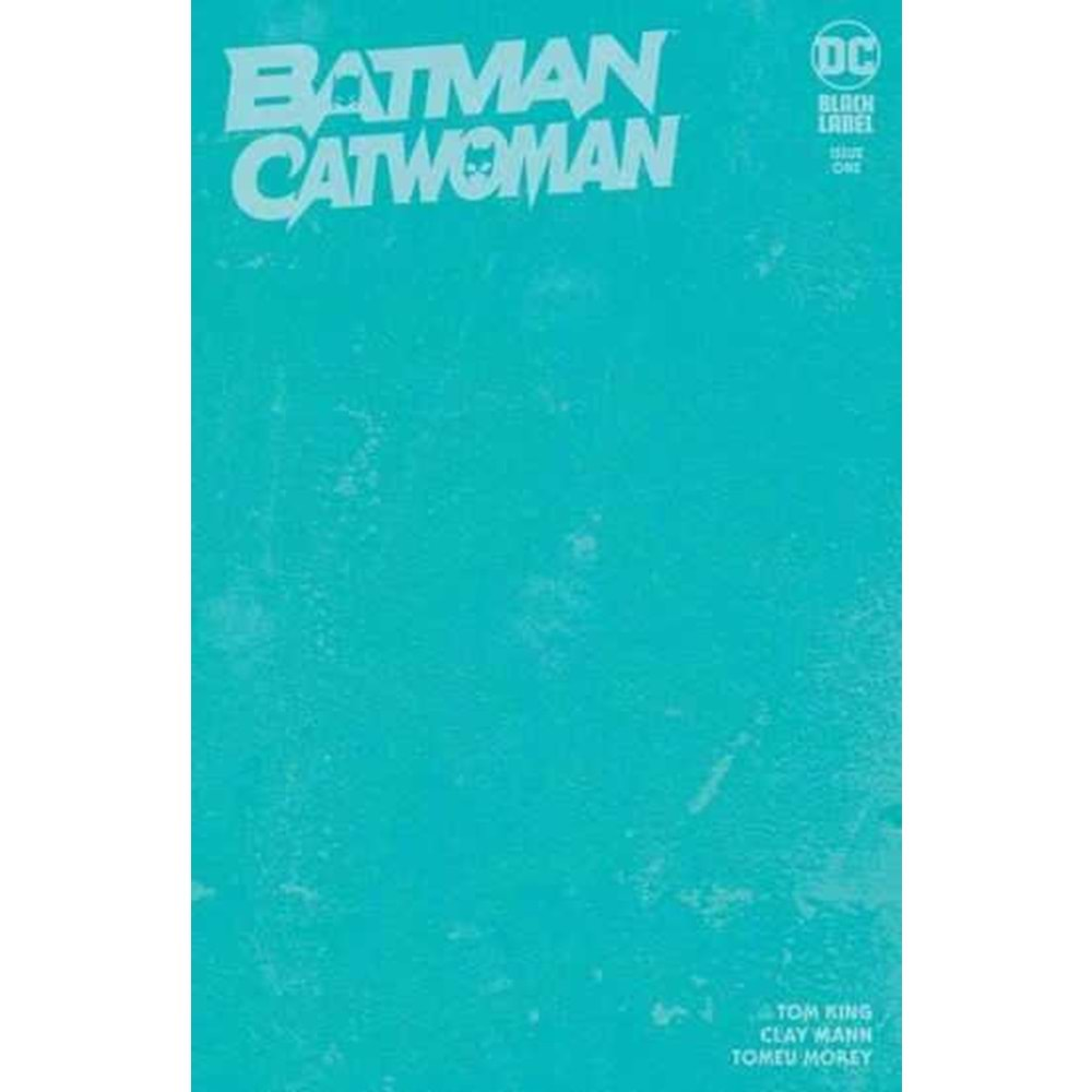 BATMAN CATWOMAN # 1 (OF 12) COVER D BLANK VARIANT