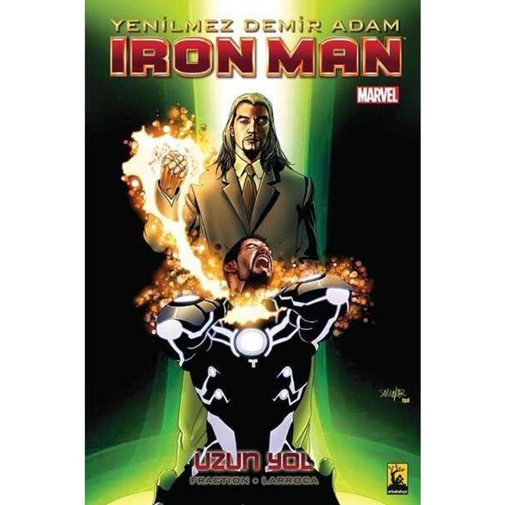 IRON MAN - YENİLMEZ DEMİR ADAM CİLT 10 UZUN YOL