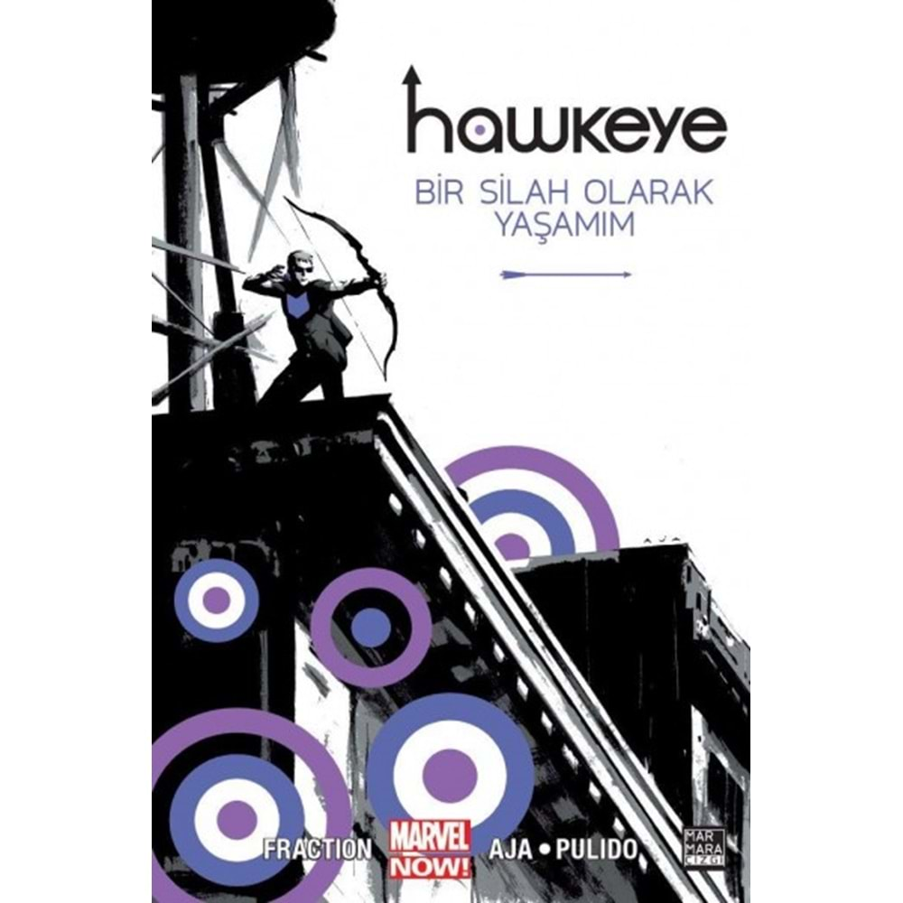 HAWKEYE CİLT 1 BİR SİLAH OLARAK YAŞAMIM