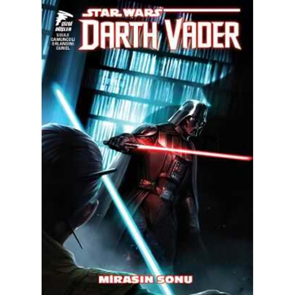 STAR WARS DARTH VADER SITH KARA LORDU CİLT 2 MİRASIN SONU