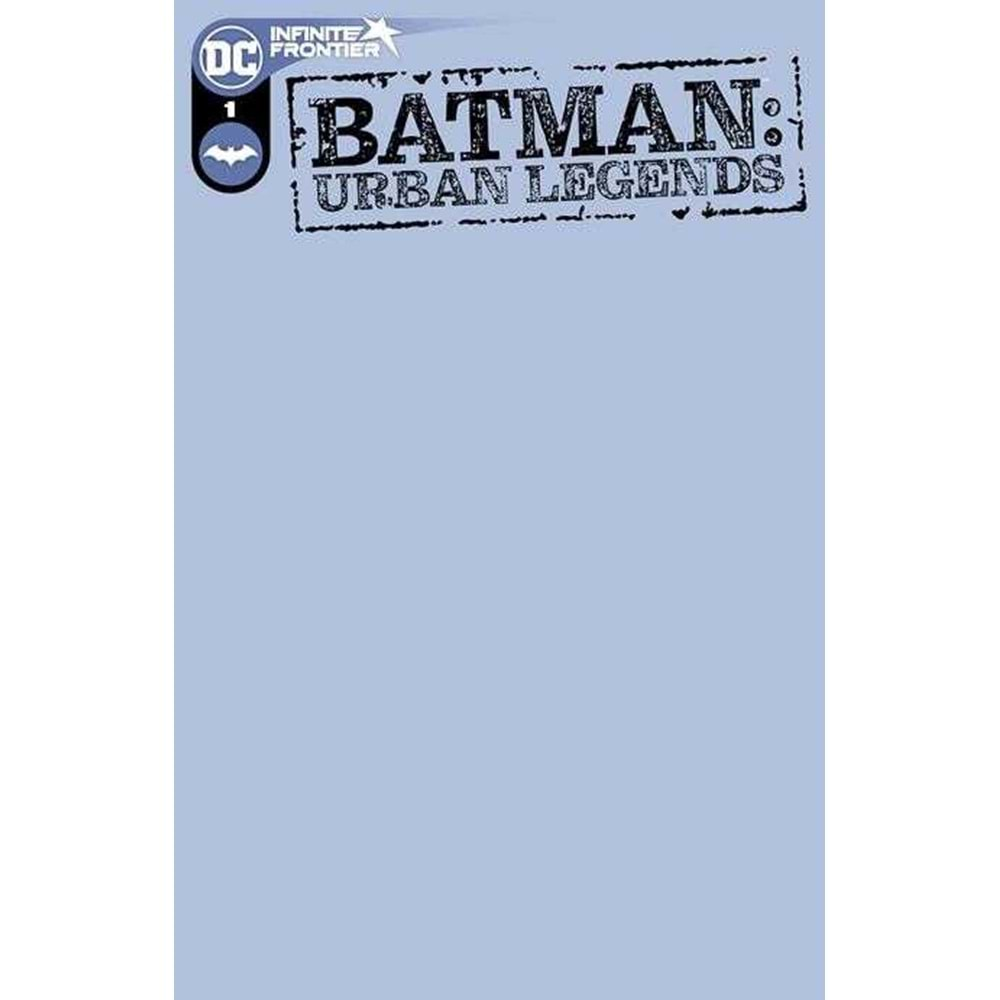 BATMAN URBAN LEGENDS # 1 CVR D BLANK VAR