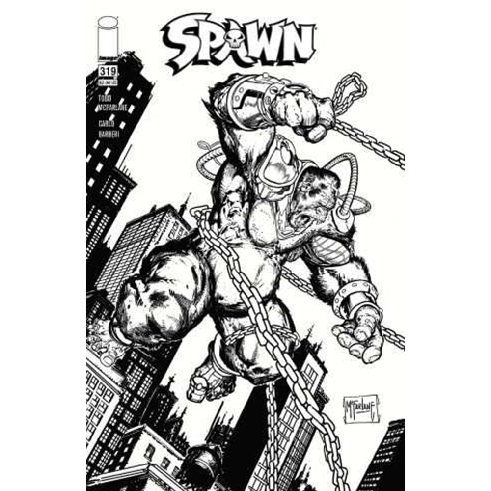 SPAWN # 319 COVER D MCFARLANE BLACK & WHITE VARIANT