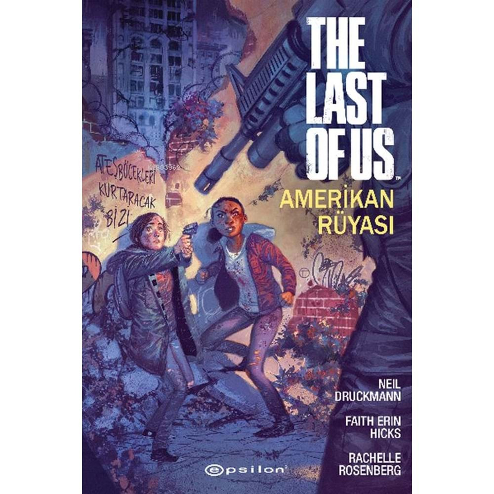 THE LAST OF US AMERİKAN RÜYASI