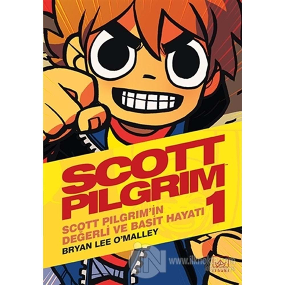 SCOTT PILGRIM CİLT 1 SCOTT PILGRIMIN BASİT DEĞERLİ VE BASİT HAYATI