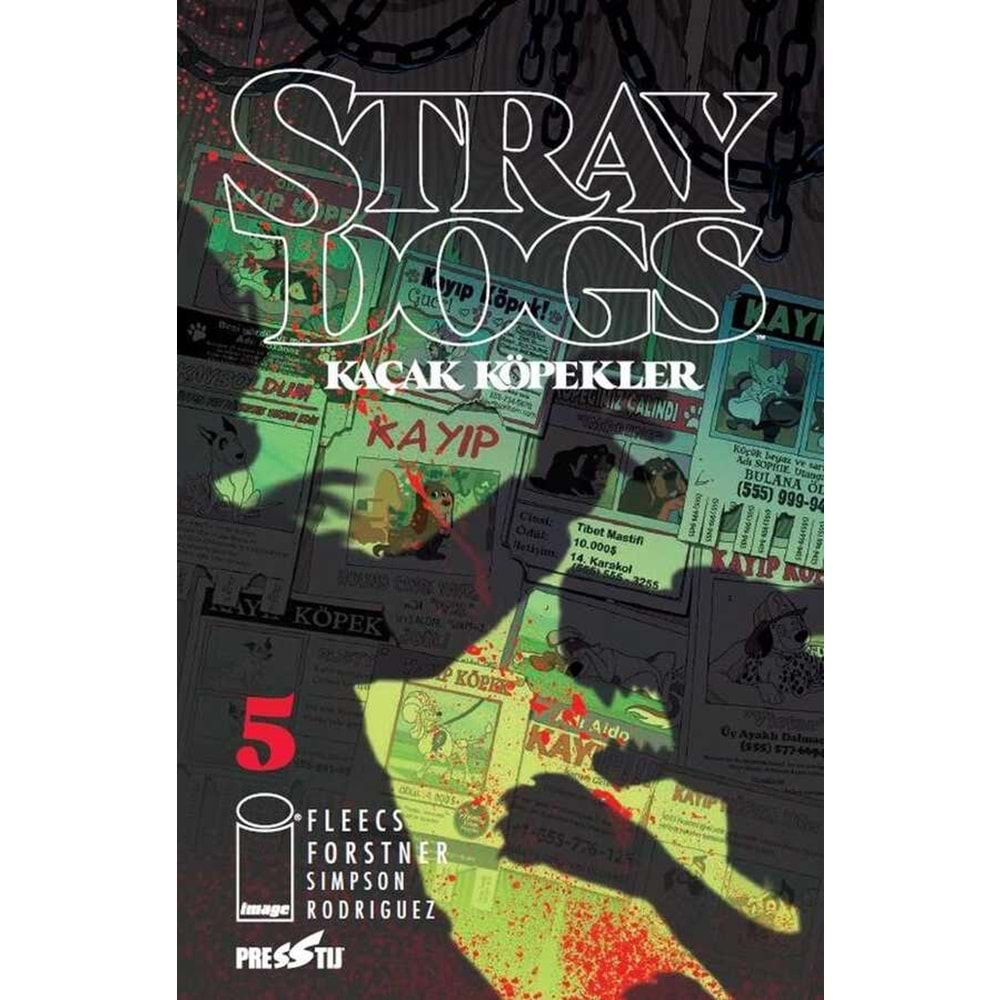 STRAY DOGS - KAÇAK KÖPEKLER SAYI 5