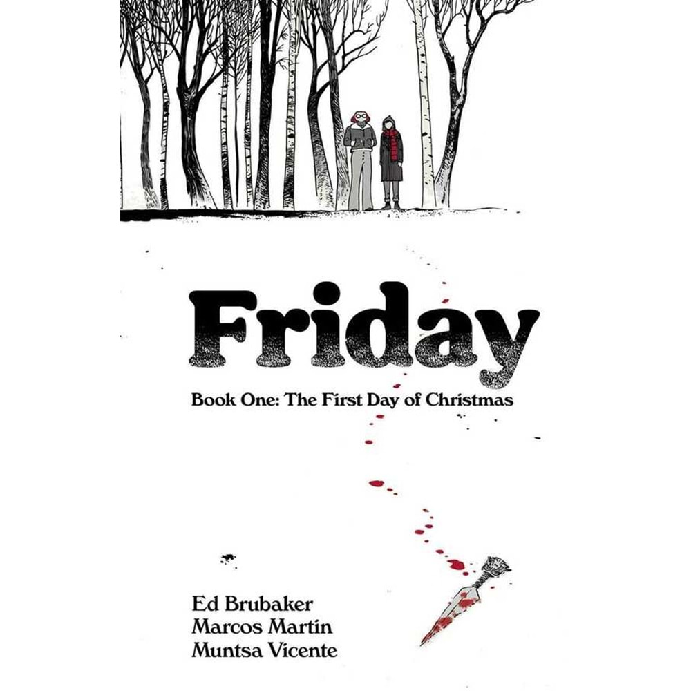 FRIDAY BOOK 1 FIRST DAY OF CHRISTMAS TPB