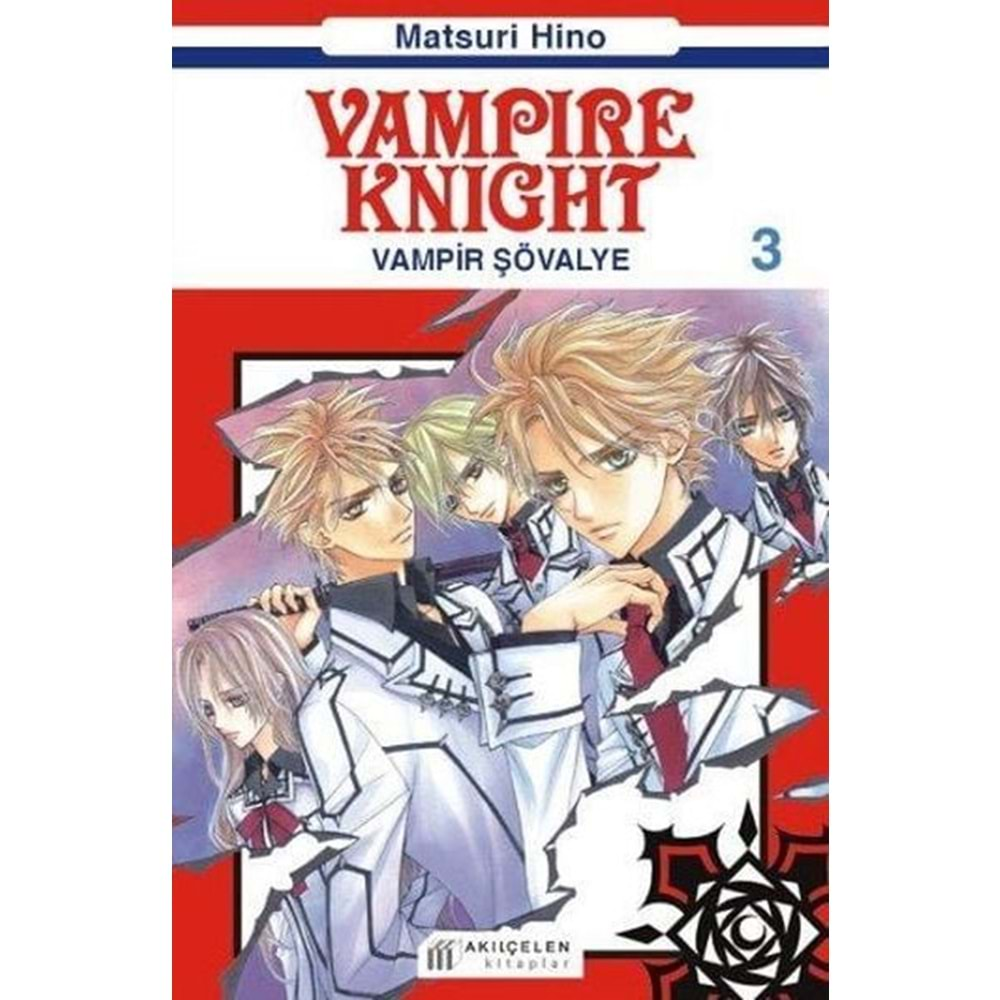 VAMPIRE KNIGHT - VAMPİR ŞÖVALYE CİLT 3