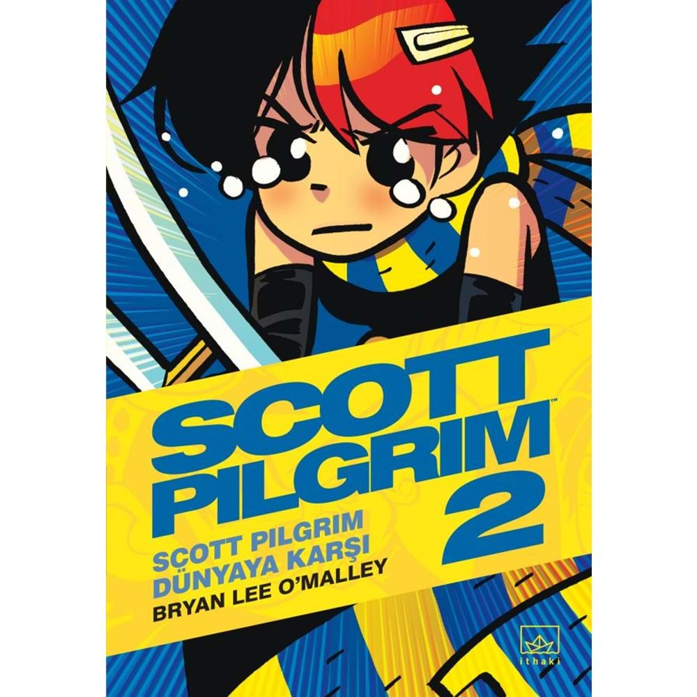 SCOTT PILGRIM CİLT 2 SCOTT PILGRIM DÜNYAYA KARŞI