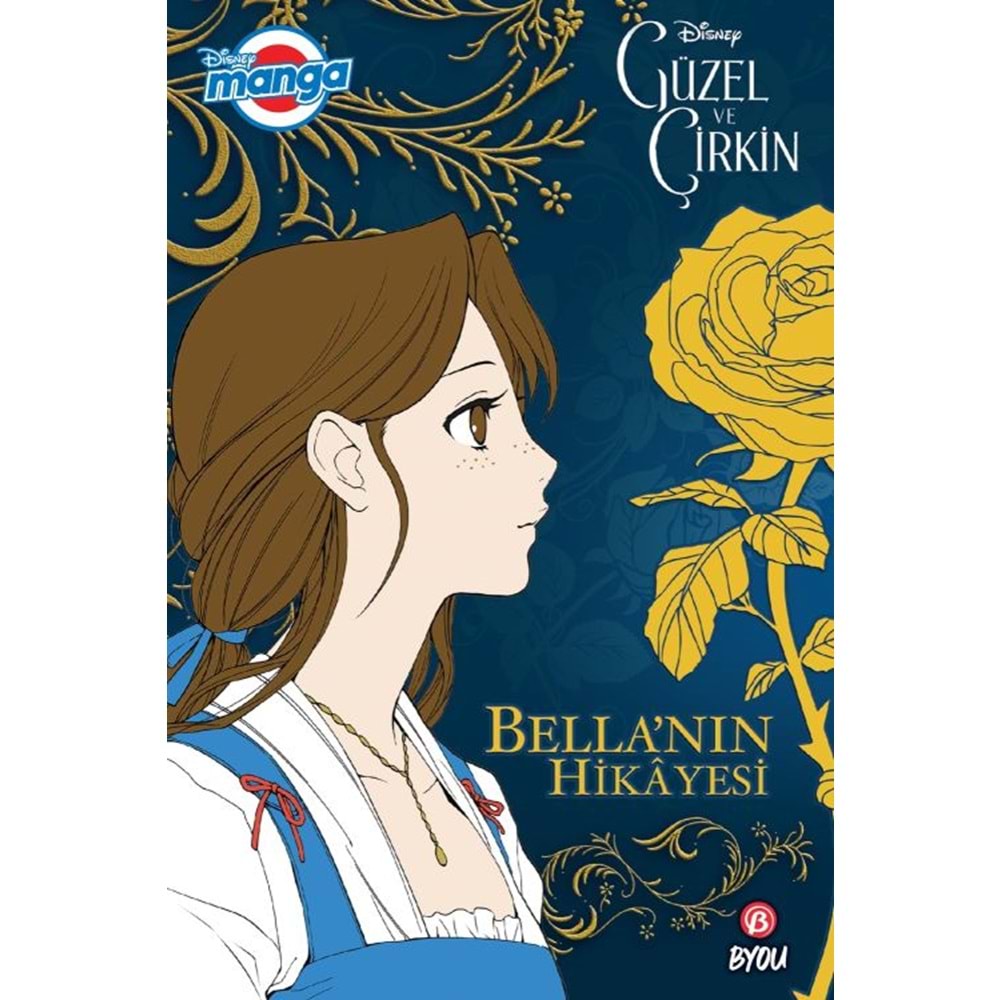 DISNEY MANGA GÜZEL VE ÇİRKİN BELLANIN HİKAYESİ