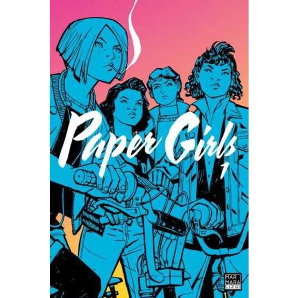 PAPER GIRLS CİLT 1