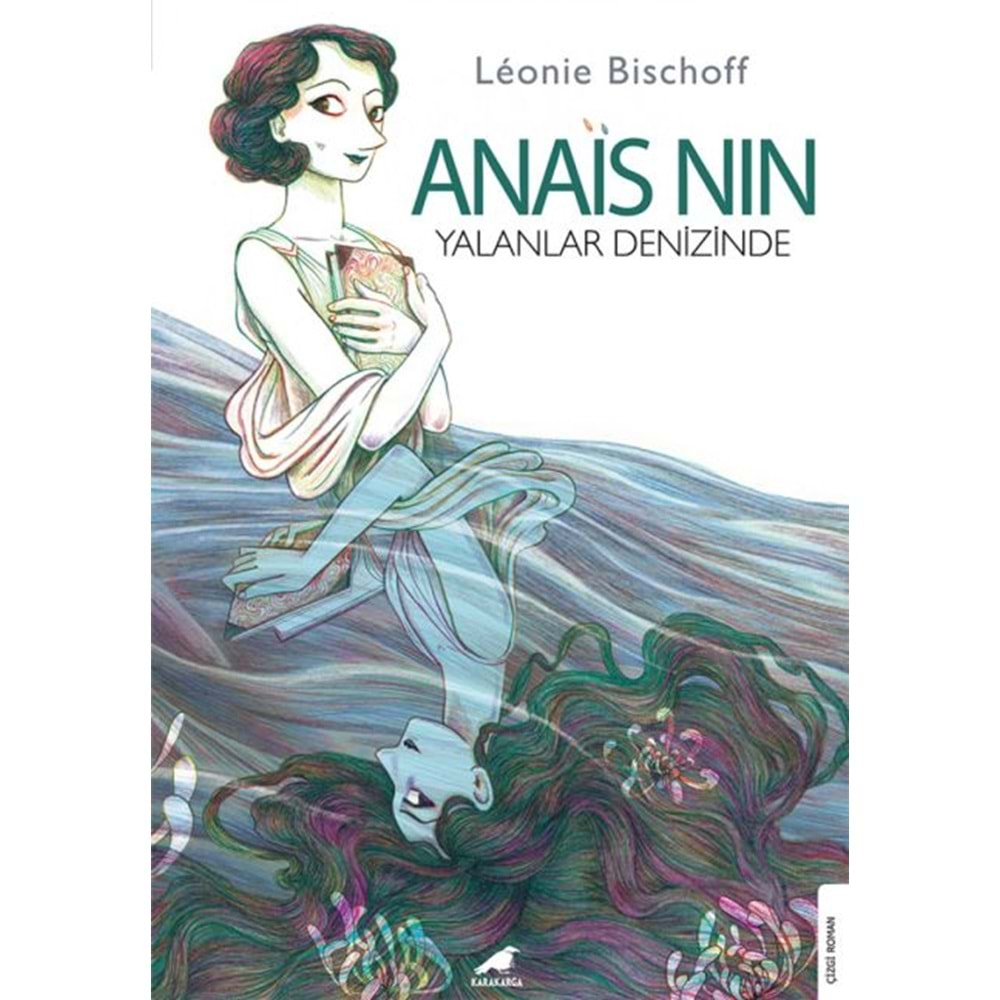 ANAIS NIN YALANLAR DENİZİNDE