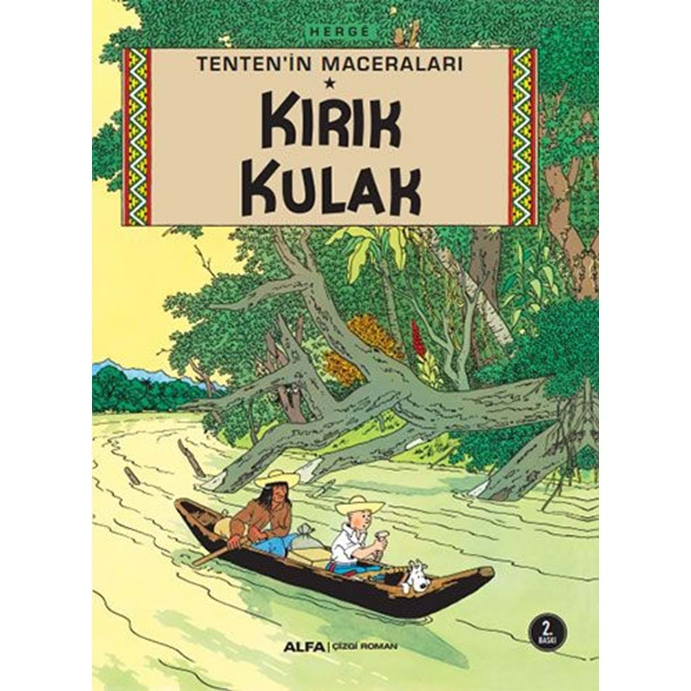 TENTENİN MACERALARI CİLT 6 KIRIK KULAK