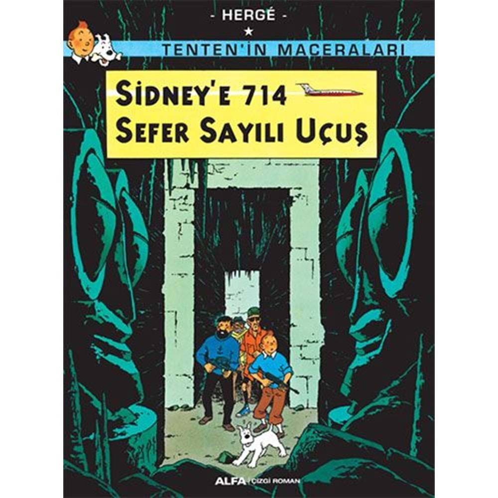 TENTENİN MACERALARI CİLT 22 SIDNEYE 714 SEFER SAYILI UÇUŞ