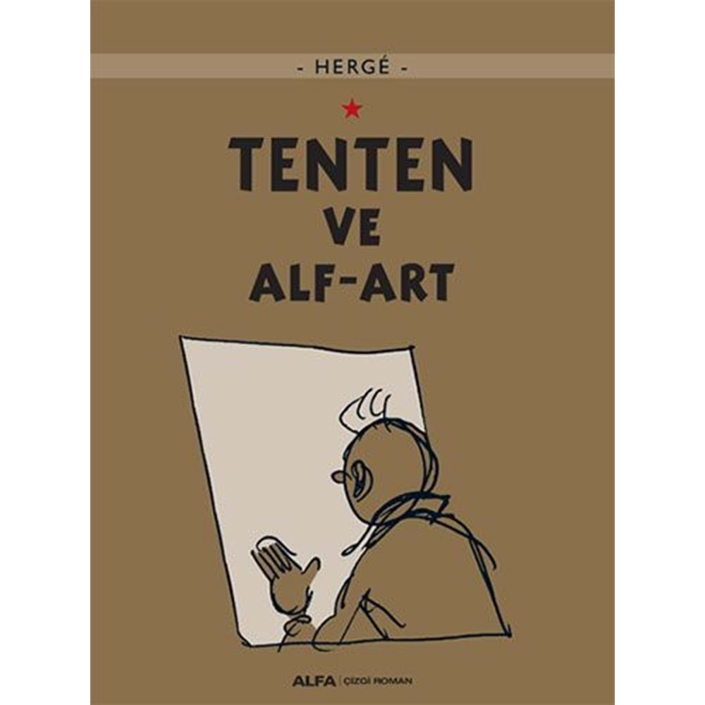 TENTENİN MACERALARI CİLT 24 TENTEN VE ALF-ART