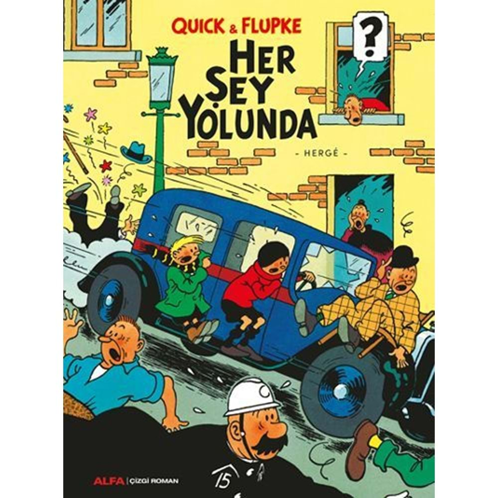 QUICK & FLUPKE CİLT 2 HER ŞEY YOLUNDA