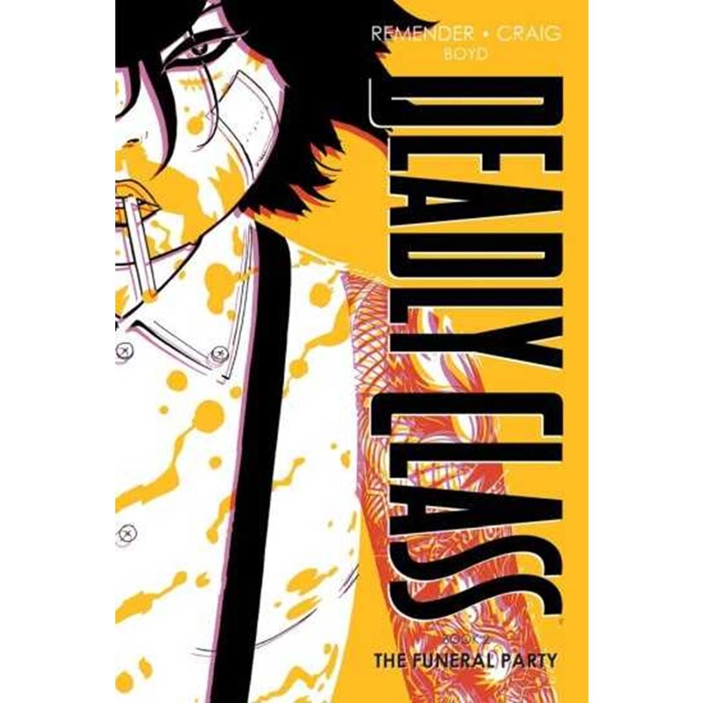 DEADLY CLASS DELUXE EDITION VOL 2 THE FUNERAL PARTY HC