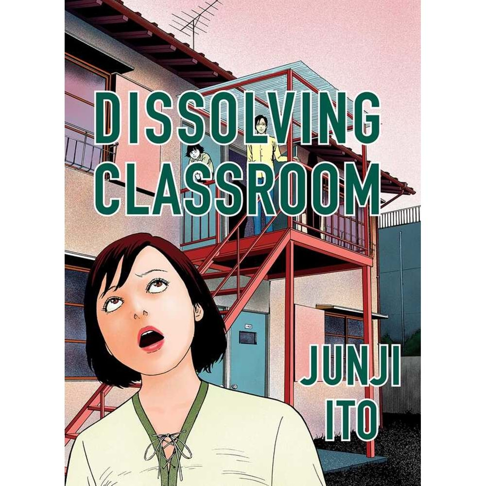 DISSOLVING CLASSROOM COLLECTORS EDITION JUNJI ITO HC