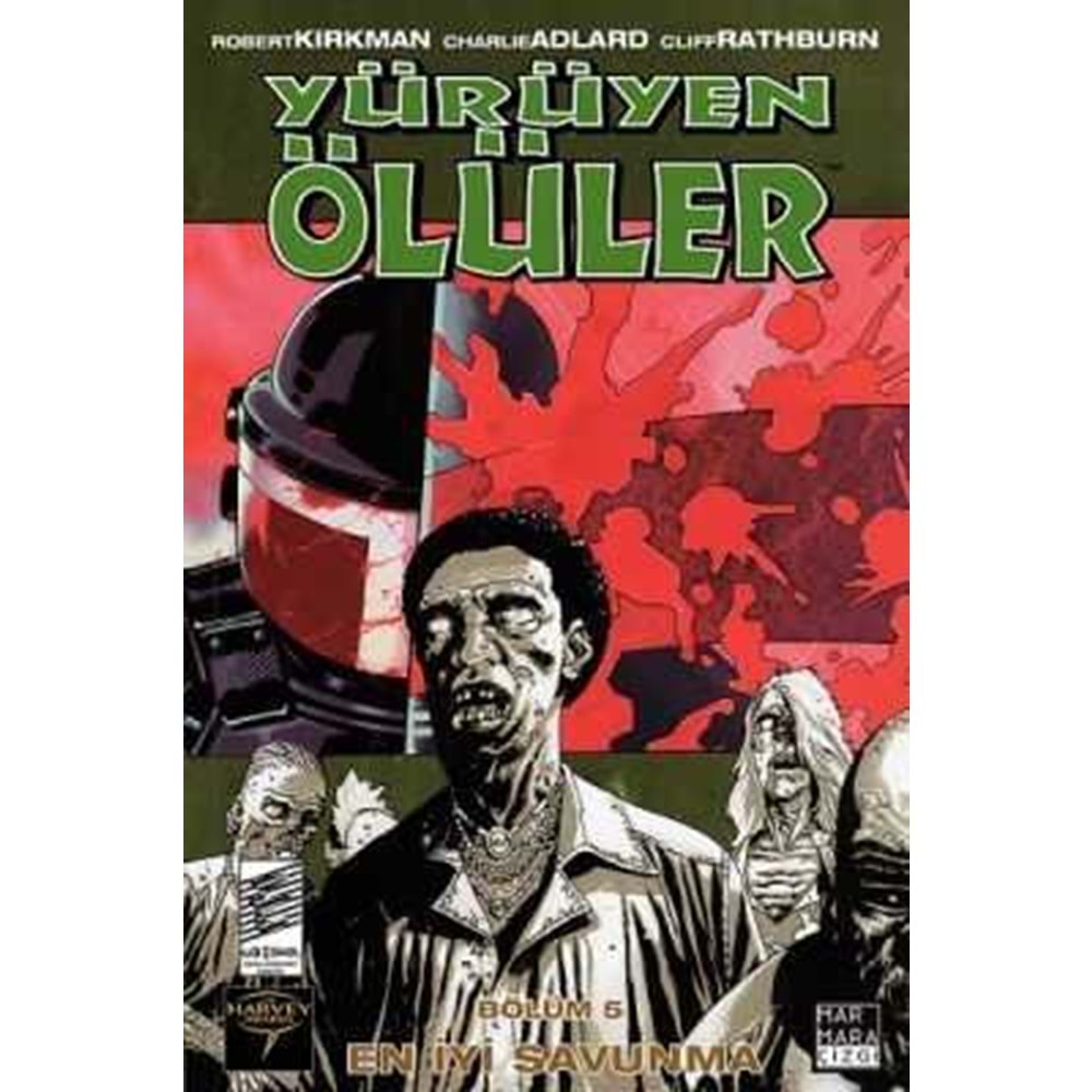 YÜRÜYEN ÖLÜLER CİLT 5 EN İYİ SAVUNMA