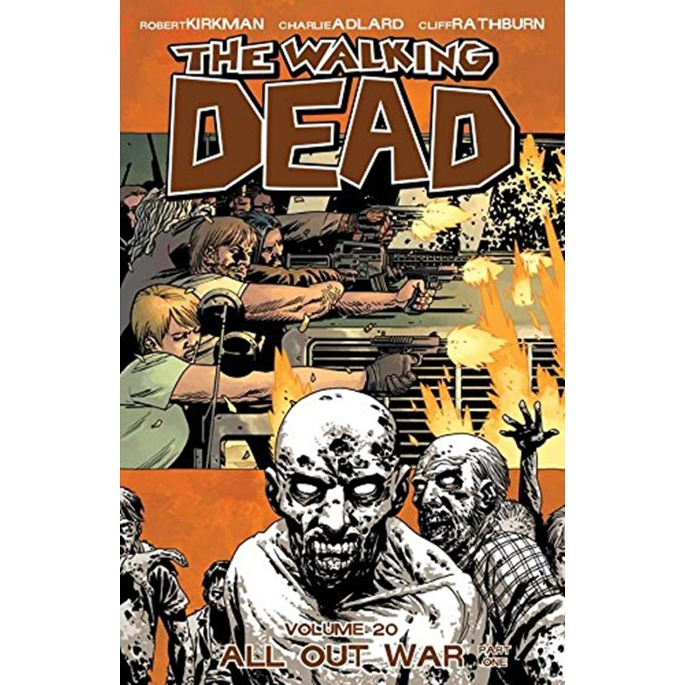 Walking Dead Vol 20 All Out War Part 1