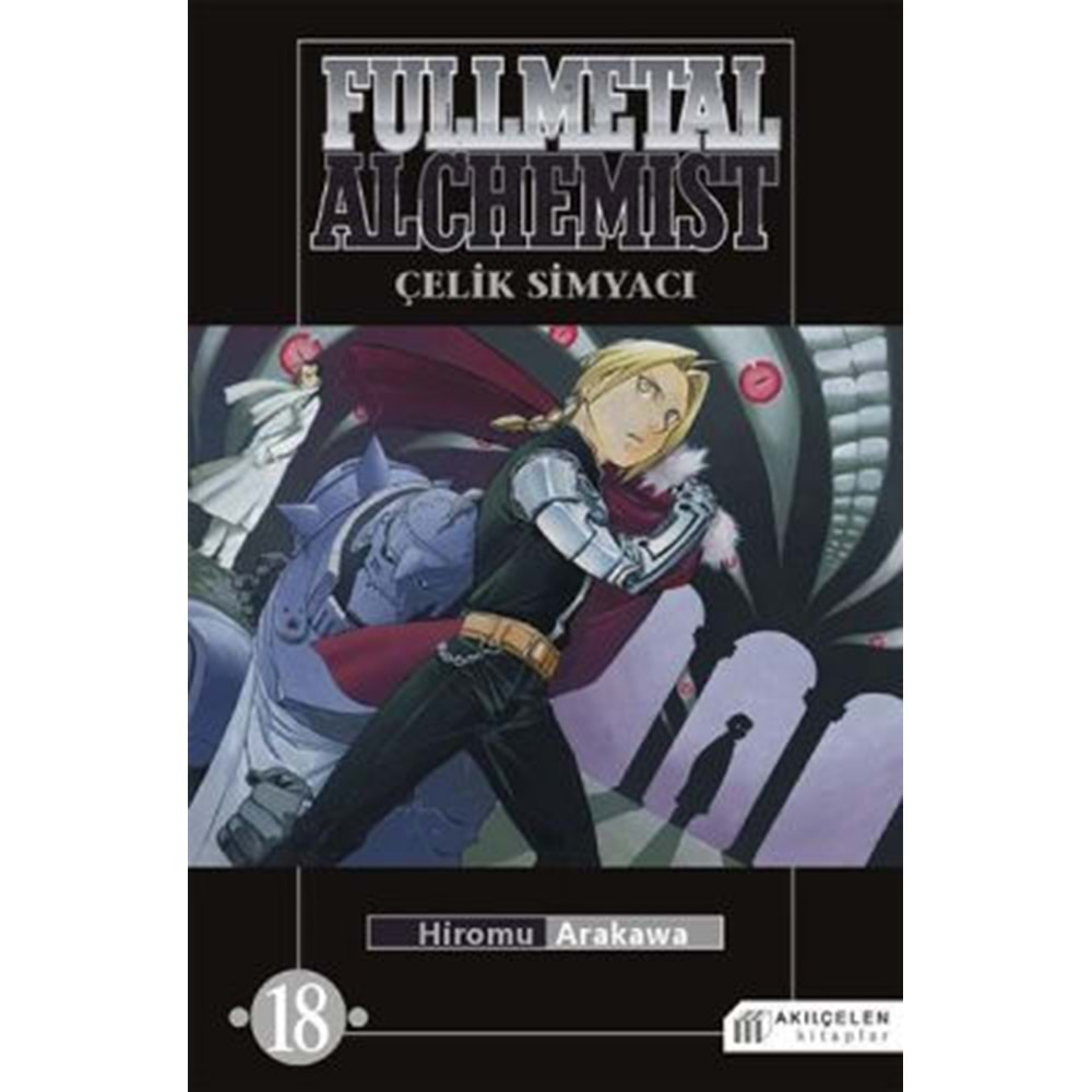 FULLMETAL ALCHEMIST - ÇELİK SİMYACI CİLT 18