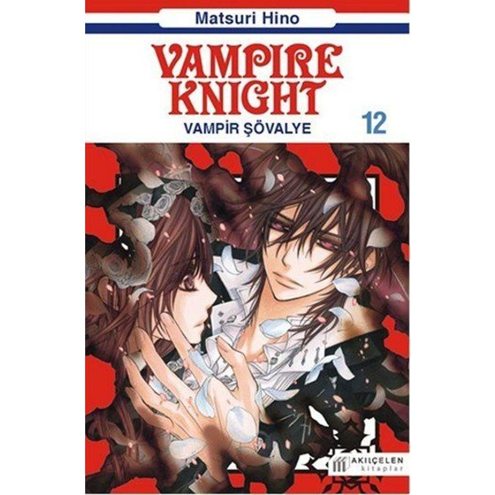 VAMPIRE KNIGHT - VAMPİR ŞÖVALYE CİLT 12