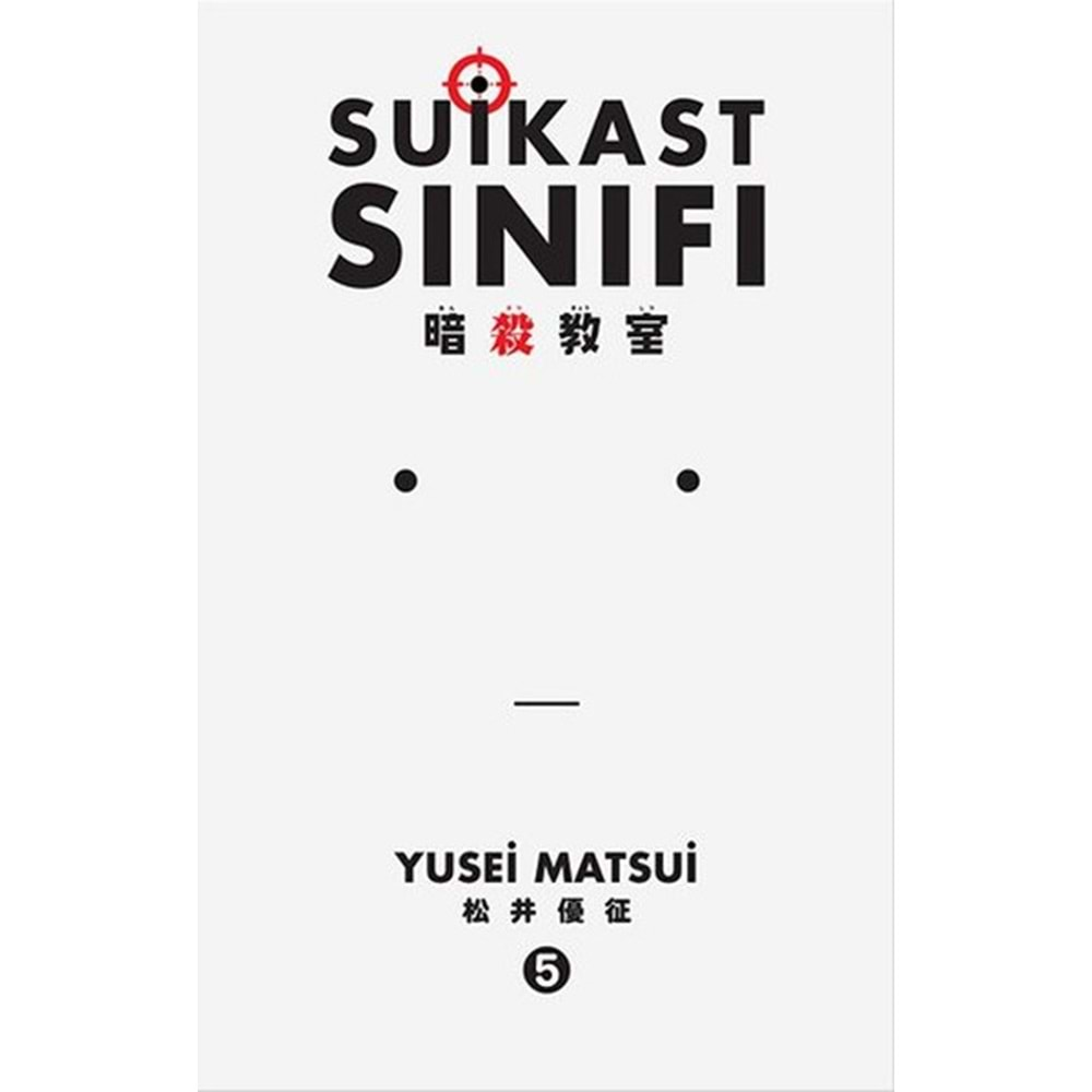 SUİKAST SINIFI CİLT 5